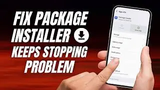 Package Installer Keeps Stopping Problem Solved Android 1 📱 Fix App Install Errors Fast