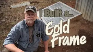 Quick & Dirty Cold Frame Build &ndash; Fast, Cheap, & Effective!