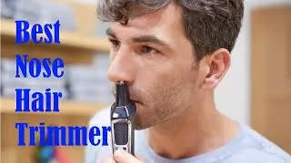 Best Nose Hair Trimmer Review - Ear Hair Remover Electric Clippers