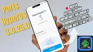 Nueva Actualizaci&oacute;n HyperOs 3.0.25.0 Est&aacute;ble Redmi Note 13 4g Ports Actualiza Ya! By blacklizard 🚀💯