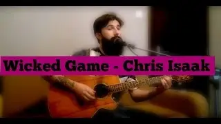 Wicked game - Chris Isaak // Fotis Batzakas acoustic cover