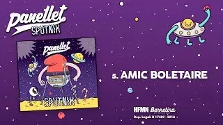 Panellet - Sputnik #05 Amic boletaire