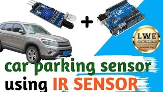 how to make reverse car parking system using IR sensor( Hindi) || ardiuno project