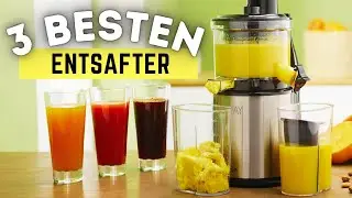 ✅ Entsafter Test (2022) - Welchen Entsafter kaufen? Der gro&szlig;e Vergleich!