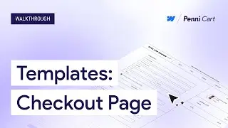 Webflow E-commerce Tutorial - Customizing Your Checkout Page With Penni Cart Templates