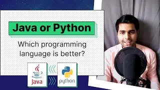 Java or Python? Which programming language is better?