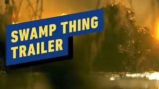 Swamp Thing: Official Trailer (DC Universe)