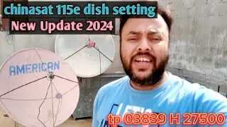 New Update || chinasat 115e dish setting || chinasat 115e channel list 2024 in karachi