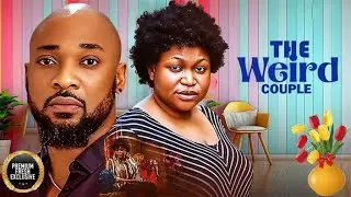 THE WEIRD COUPLE (DEZA THE GREAT RUTH KADIRI) - nigerian movies 2025 latest full