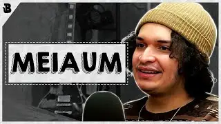 MEIAUM FALANDO BALELA #183