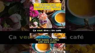6 Minutes de Franais: 5 phrases pour commander un caf en France