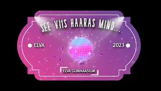 See viis haaras mind... (7.-12. klasside jõulupidu 2023)