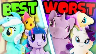The BEST and WORST MLP Plush for EVERY Character (Part 1)