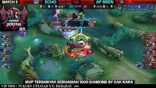 MATCH 5 FUN CUSTOM TIM ECHO VS TIM AP BREN!!!