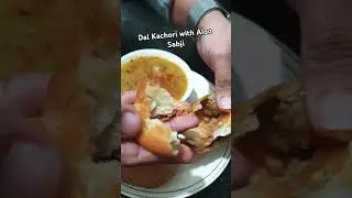 Yummy 😋😋I Dal Kachori and Aloo Sabji #shorts