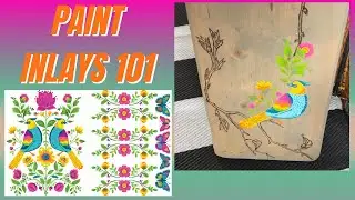 Paint Inlays 101