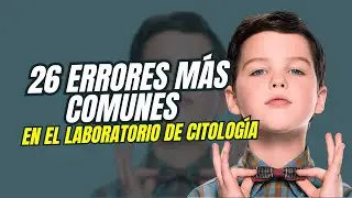 Los 26 errores que Sheldon Cooper no soportar&iacute;a en un laboratorio de citolog&iacute;a 🧫💀