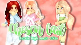 Chosen last || Royale high music video ||