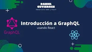Aprende GraphQL usando React!