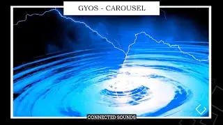 Gyos - Carousel | ᴇʟᴇᴄᴛʀᴏ-ʜᴏᴜꜱᴇ