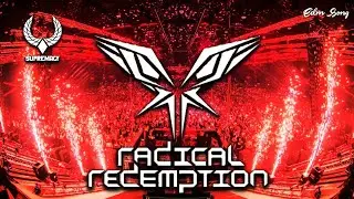 Radical Redemption | Supremacy 2021 | Drops Only ⚡🔥