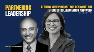 Partnering Leadership Interview with Diane Hoskins