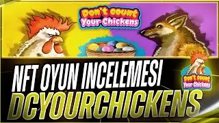 [P2EARN] DCYOURCHICKENS - NFT VE TOKEN &Ccedil;ALARAK PARA KAZAN  - Scainter Crypto
