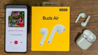 REALME BUDS AIR: ADDIO CLONI delle AIRPODS, a meno di 50€!