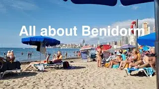 All about Benidorm, quick guide #benidorm #benidormbeach #costablanca