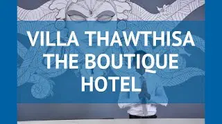 VILLA THAWTHISA THE BOUTIQUE HOTEL 4* Унаватуна &ndash; ВИЛЛА ТХАВТХИСА ЗЕ БУТИК ХОТЕЛ 4* Унаватуна обзор