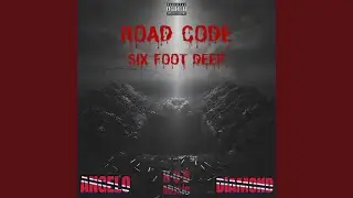 Road Code &mdash; Six Foot Deep