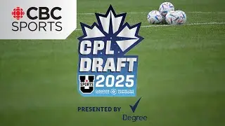2025 CPL U SPORTS Draft | #CBCSports