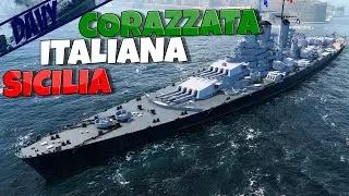 WORLD OF WARSHIPS ITA ► SICILIA,UNA NUOVA CORAZZATA PER L'ITALIA (con secondarie SAP)