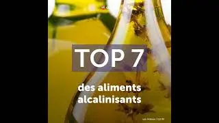 TOP 7 Aliments alcalinisants