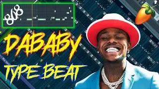 How To Make DaBaby Type Beat | Free Trap Beat 2021 | Rap Instrumental | Fast Beat | Free Type