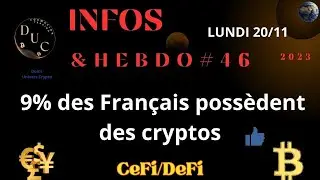 #infocrypto du Lundi et Semaine 46 : 9% des Fran&ccedil;ais poss&egrave;dent des cryptos