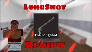 [KAT] - The LongShot Review