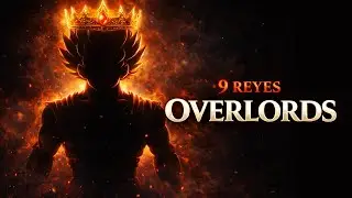 OVERLORDS: FINAL STAND REMASTERED &mdash; Los Nueve Reyes
