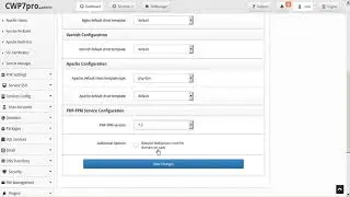 CWP WebServers  | How to configure Nginx/Varnish/Apache & PHP-FPM global or per domain