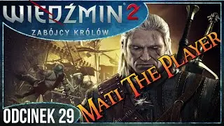 Zagrajmy w Wiedźmin 2 Zab&oacute;jcy Kr&oacute;l&oacute;w #29 Obrona Vergen
