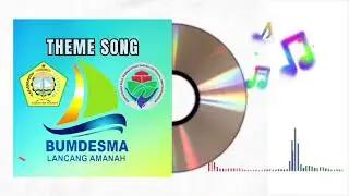 THEME SONG BUMDESMA LANCANG AMANAH KUNDUR BARAT 