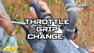 Throttle Grip Change | NS 200 | 4K