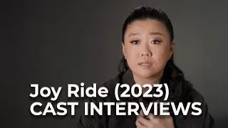 JoyRide (2023) Cast Interviews