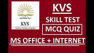KVS SKILL TEST MCQ QUIZ || MS OFFICE & INTERNET || KVS CPT