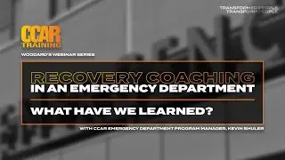 Recovery Coaching in the Emergency Department: What Have We Learned?