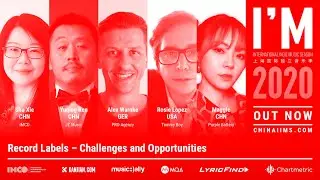 Record Labels - challenges and opportunities | China IIMS 2020
