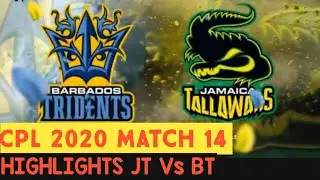 CPL 2020 Match 14 Highlights  |  JT Vs BT  | Cric-Week