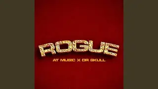 Rogue (feat. DR SKULL)