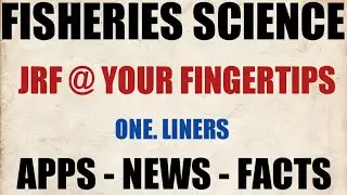 JRF@YOUR FINGERTIPS || RECENT NEWS , FACTS AND APPS ICAR JRF 2021 FISHERIES SCIENCE #icar #jrf #2021