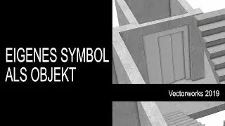 Eigenes Symbol als intelligentes Vectorworks Objekt